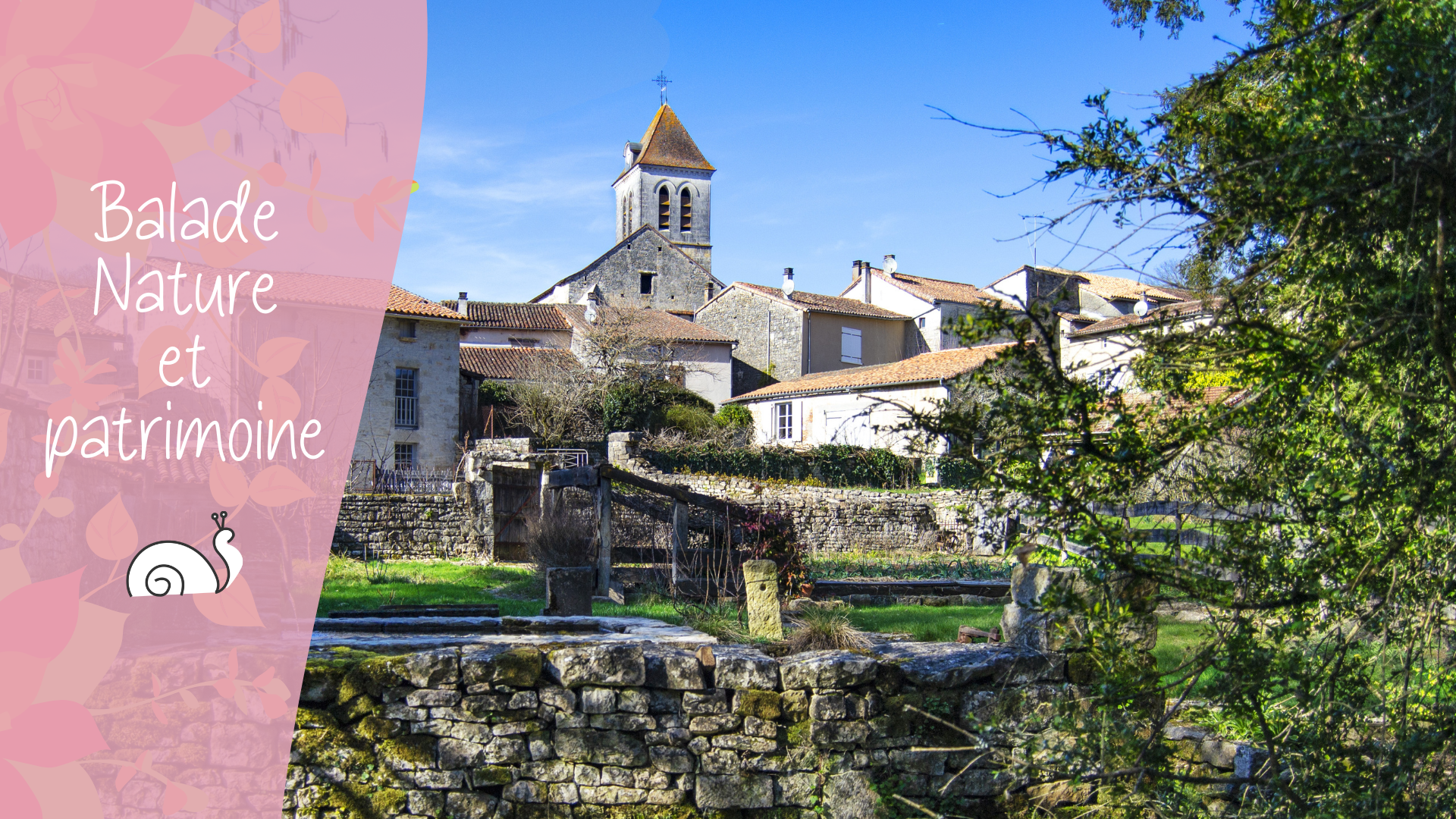 Balade Nature et Patrimoine_Nanteuil-en-Vallée