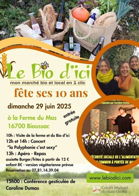Le bio d'ici fête ses 10 ans !_Bioussac